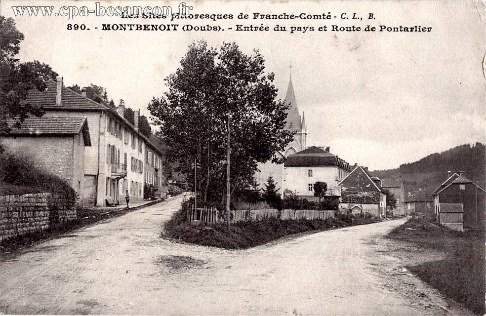 Les Sites pittoresques de Franche-Comté - 890. - MONTBENOIT (Doubs). - Entrée du pays et Route de Pontarlier